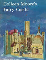 BK, 151 Colleen Moore's Fairy Castle